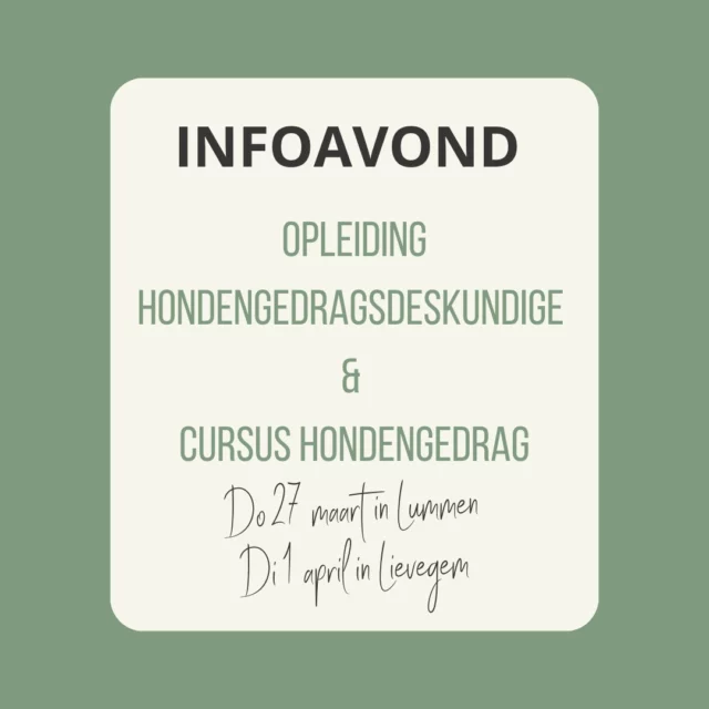 🎓🐾 De inschrijvingen voor onze nieuwe opleiding Hondengedragsdeskundige én cursus Hondengedrag stromen langzaam maar zeker weer binnen. 

We organiseren nog een infoavond aanstaande donderdag 27 maart (Lummen) en volgende dinsdag 1 april (Lievegem). We vertellen je dan alles over het curriculum, de praktische aspecten van zowel de opleiding als de cursus, stageprogramma's, enz. Je hebt uiteraard ook de kans om vragen te stellen zodat je alle informatie krijgt die je nodig hebt om te beslissen of onze opleiding bij jou past.

🗓 Donderdag 27 maart, 19u30 - Gedragscentrum voor Honden, Heuvelstraat 2, 3560 Lummen (nog 2 plaatsjes)

🗓 Dinsdag 1 april, 20u00 - 't Schaapstuk, Luitenant Dobbelaerestraat 14C, 9930 Lievegem (nog 4 plaatsjes)

Om je plaats te reserveren, stuur een e-mail naar info@gedragscentrumvoorhonden.be met je naam, het aantal personen dat komt en de avond/locatie waar je aanwezig wenst te zijn.

We kijken er alvast naar uit je te mogen verwelkomen! 💼

Liefs, Laura & co 🐾